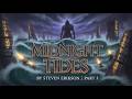 Midnight Tides By Steven Erikson | PART 3 | The Malazan Book of the Fallen 5