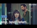 Alihan Zeynep'i Terketti - Yasak Elma 9. Bölüm