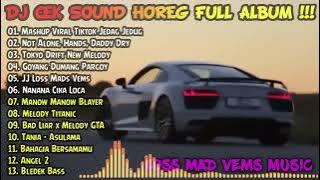 DJ HOREG PARGOY FULL ALBUM 2024 ! Remix Pargoy Viral Tiktok Jedag Jedug ! Loss Mad Vems Full Album