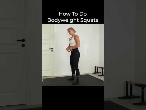 How To Do Bodyweight Squats | Correct Form