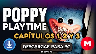 Descargar Poppy Playtime Chapter 1, 2 y 3 (TODOS) para PC en Español *2024*