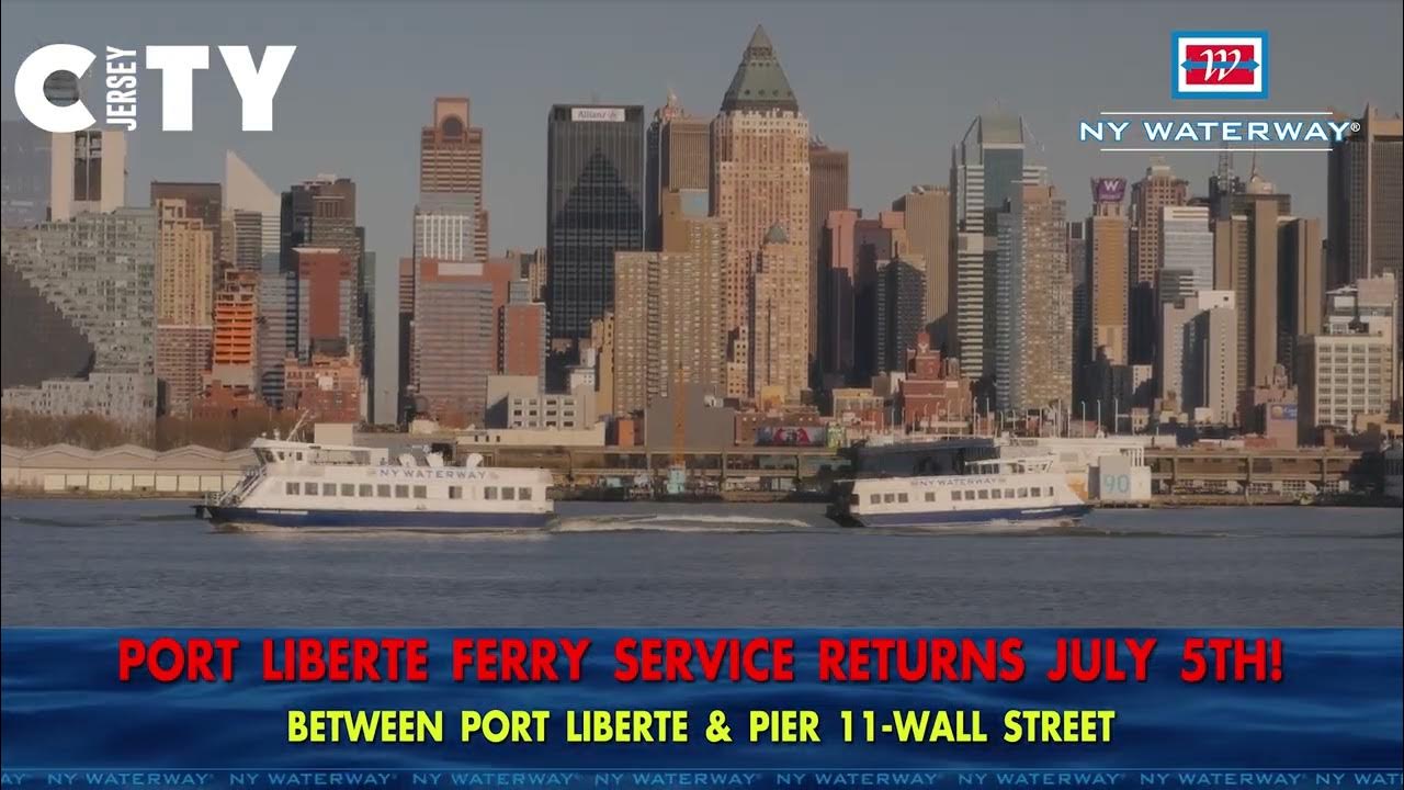 Take the Port Liberte Ferry July 5 YouTube