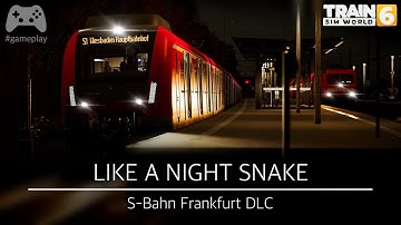 [Gameplay] Like a Night Snake | Class 430 S1 Frankfurt–Wiesbaden | TSW6 | #175
