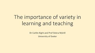 The importance of variety in learning and teaching