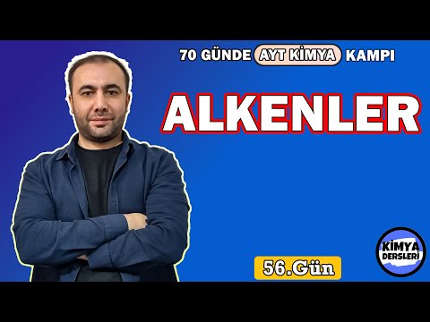 Alkenler | 70 Günde AYT Kimya Kampı | 56.Gün | 12.Sınıf Kimya | AYT 2024