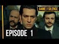 Game Of Silence | Episode 1 (English Subtitle)