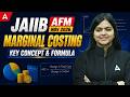 JAIIB AFM Nov 2026 | Marginal Costing Key Concepts and Formula | CA Aarti Mam
