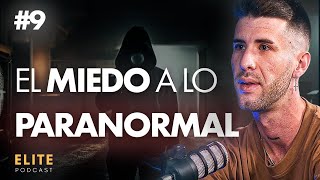 ELITE PODCAST #9 | @almasdegranada - Actividad Paranormal, Espíritus Diabólicos, Polstergeist...