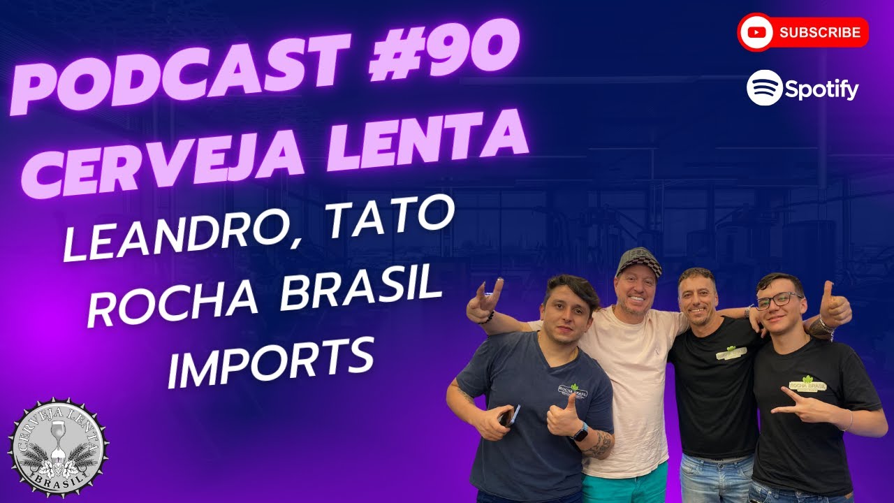 Leandro Rocha PODCAST # 90 - LEANDRO ROCHA - GRUPO ROCHA BRASIL IMPORTS - YouTube