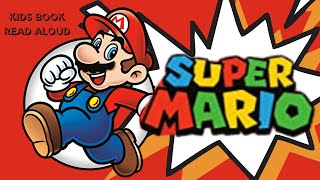 🍄 SUPER MARIO | KIDS BOOK READ ALOUD