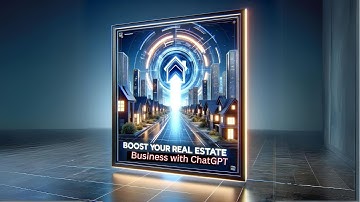Boost Your Real Estate Business with ChatGPT _ Automate, Analyze, Create!