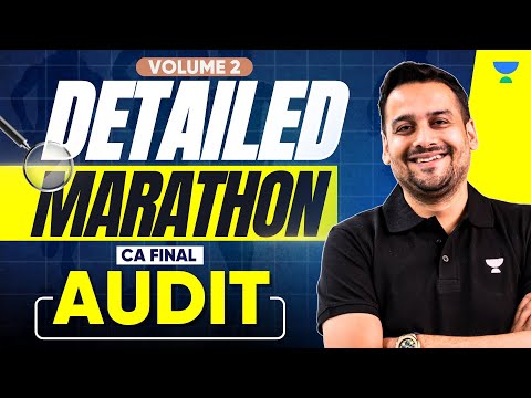 CA Final Audit Marathon | Volume 2 | CA Ankit Oberoi