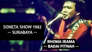 Rhoma Irama - Badai Fitnah || Soneta Show 1982 - Surabaya