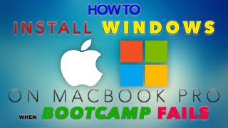 HOW TO INSTALL WINDOWS 10 ON MACBOOK PRO 2015 WHEN BOOTCAMP FAILS COPYING THE INSTALLATION FILES