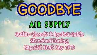 GOODBYE | Air Supply Easy Guitar Chords Lyrics Guide Beginners Play-Along