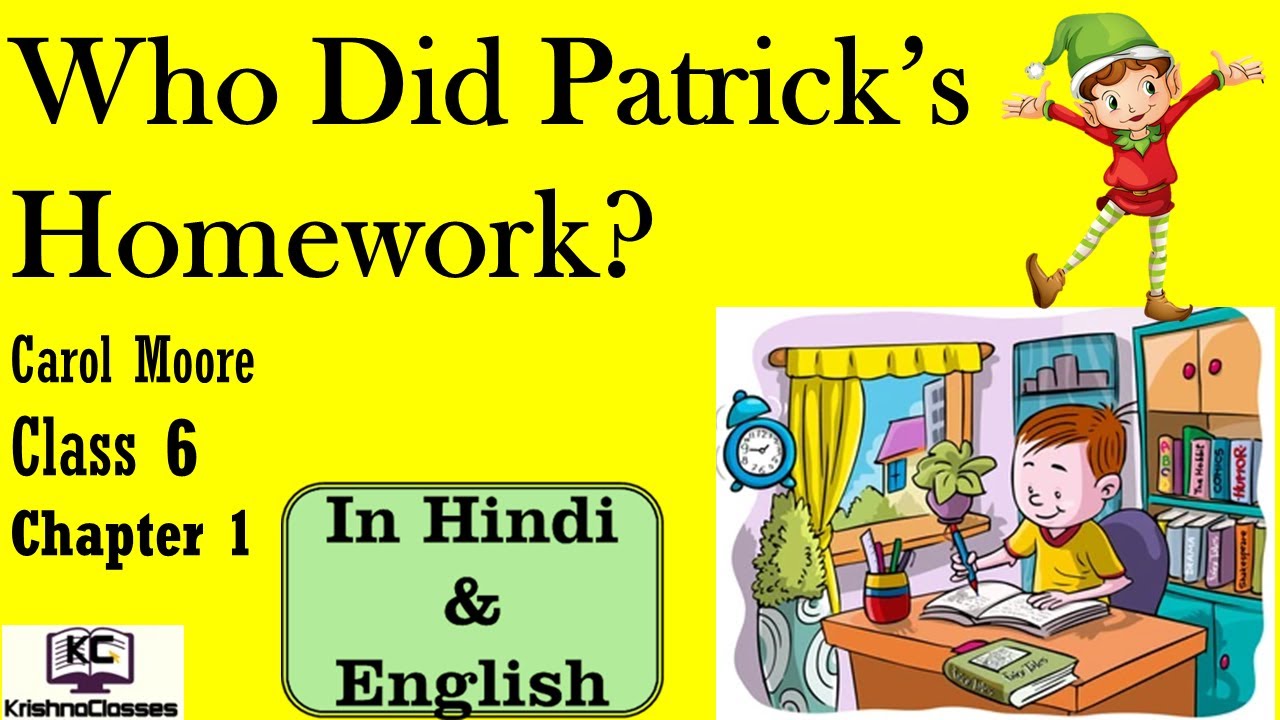 who did patrick's homework meaning in hindi