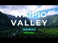 Waipio valley  hawaii big island  dji osmo mavic 2 pro  4k