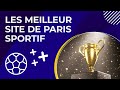 Meilleurs sites de paris sportifs en franais 