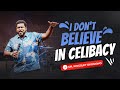 I dont believe in celibacy   exposing the lies  dr kingsley okonkwo