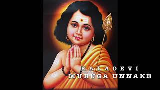 Muruga Unnake (Cover Song) - By Kaladevi Thannimalai