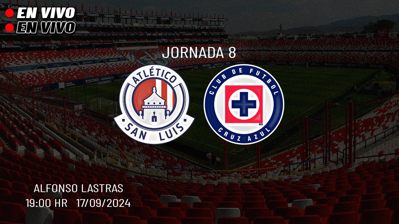 Atlético de San Luis vs Cruz Azul En Vivo Jornada 8 Apertura 2024 Liga ...