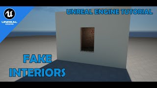 How to make FAKE INTERIORS with material in Unreal Engine 5