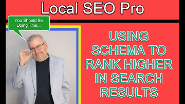 Local SEO 2023: Using Schema To Improve Your Local SERP Results