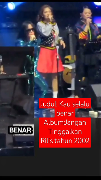 Kau Selalu Benar-Atiek CB-Album Jangan Tinggalkan-Rilis 2002#konsermusik