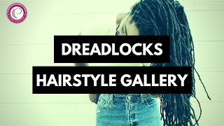 Dreadlocks Hairstyle Gallery: Includes Dreadlock Hairstyles for Women & Men