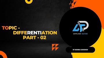 Differentiation//Part 2//By Monika Sangwan
