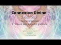 Soin nergtique connexion divine du 2 2x2  2022