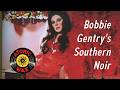 Atomic Episode 3: Bobbie Gentry's Southern Noir Masterpiece 'Fancy'