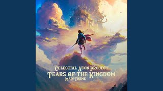 Tears of the Kingdom Main Theme