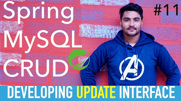 #11 Developing an Update Interface | Spring crud example with MySQL | Java + spring Live project