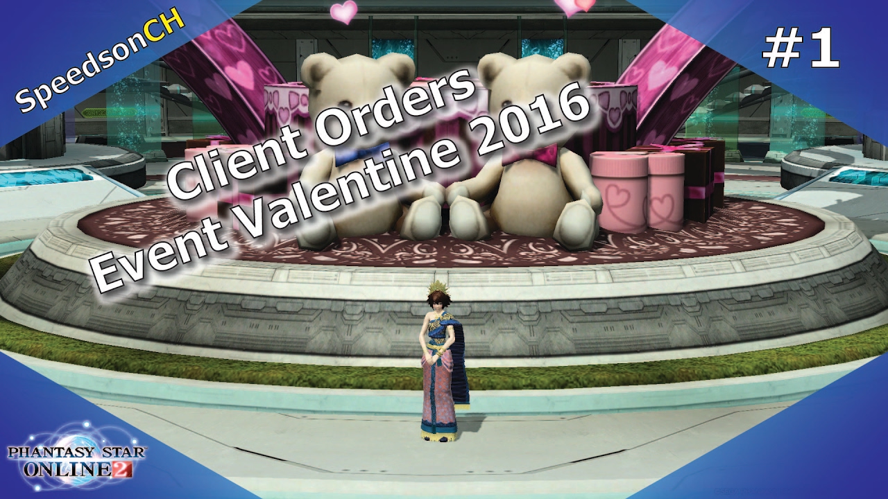 [PSO2 TH] Client Orders Event Valentine ทำเควสอีเว้นท์วาเลนไทน์ YouTube