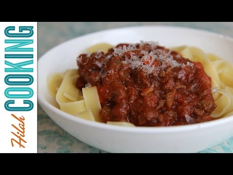 How to Make Bolognese Sauce | Hilah Cooking