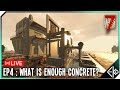 What is enough concrete? - Horde Base Progress | Eko Community Server |  S3 : EP4   | 7 Days to Die