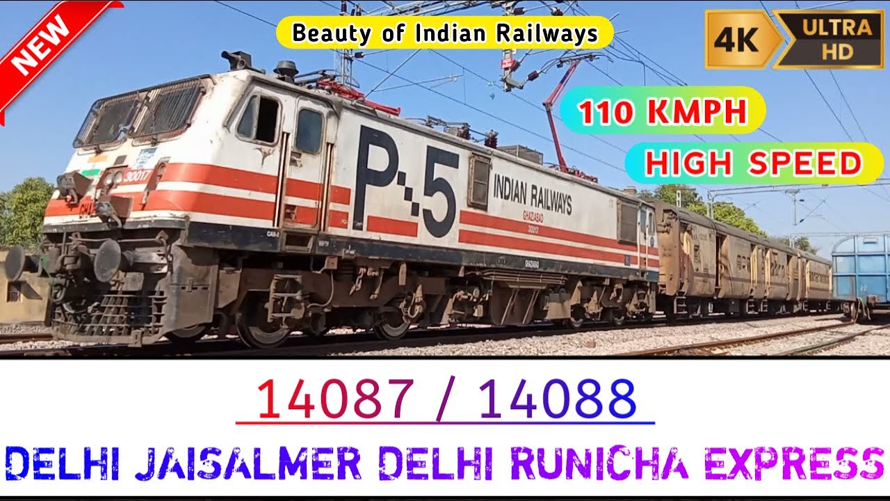 14087 / 14088 - DELHI JAISALMER DELHI RUNICHA EXPRESS TRAIN'S @Beauty ...