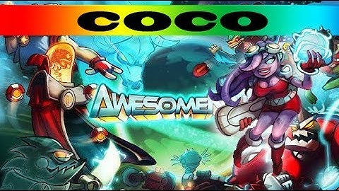 Awesomenauts Skills Overview: Coco