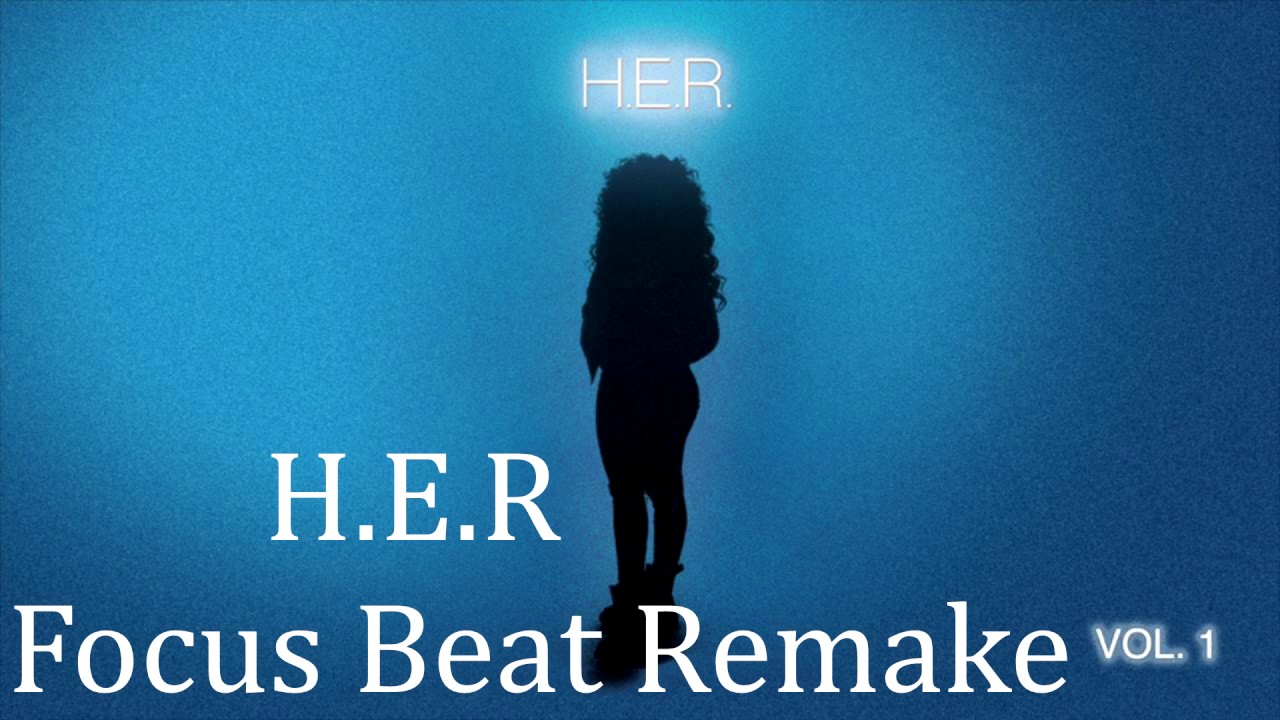 H.E.R - Focus Instrumental