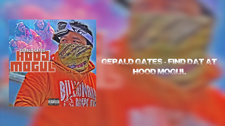 Gerald Gates - Find Dat At (Hood Mogul EP)
