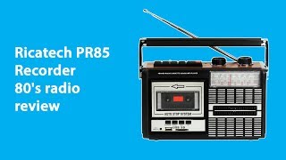 Ricatech PR85 Recorder 80's radio - Review