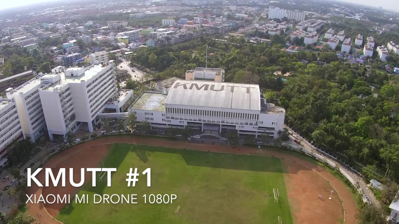 KMUTT Footage - Mi Drone - YouTube