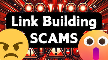 Link Building SCAMS Exposed (Avoid These Common Mistakes When Evaluating Backlinks)