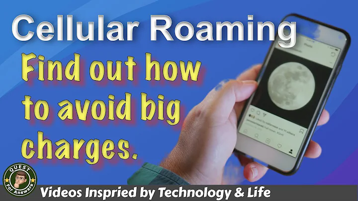 What is Cellular Roaming? | How to actually Avoid Roaming Charges | Quest for Answers - DayDayNews