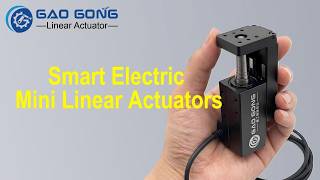 Celebrity Gaogong Intelligent Servo Force-Control Micro Linear Actuator:Soft Landing, High Precision Profile