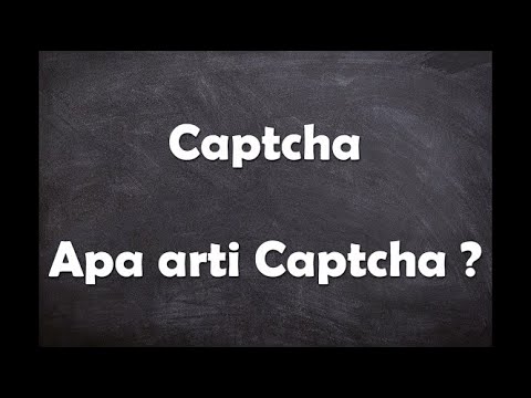 Video: Apa yang dimaksud dengan recaptcha?