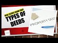 Types of Deeds | Real Estate Exam Prep Videos