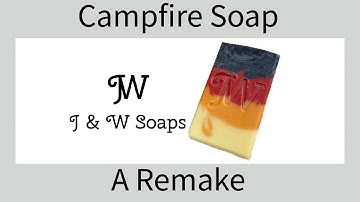 Campfire Remake | Making Cold Process Soap with Pointy Layers