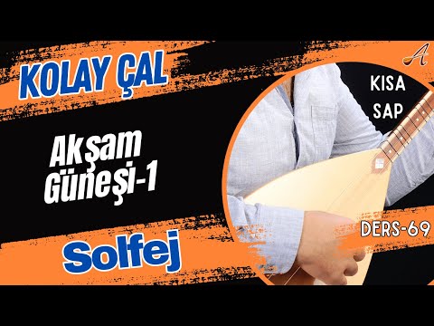 Akşam Güneşi-1-Solfej(Kısa Sap Bağlama)